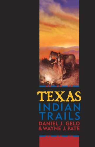 Texas Indian Trails
