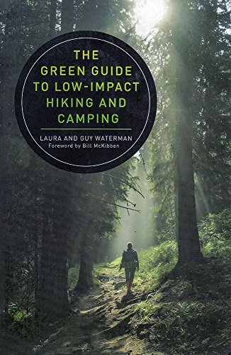 The Green Guide to Low-Impact Hiking and Camping